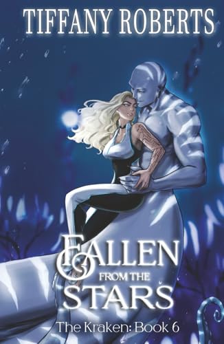 Fallen from the Stars (The Kraken)