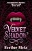 Velvet Shadow by Heather Nicks