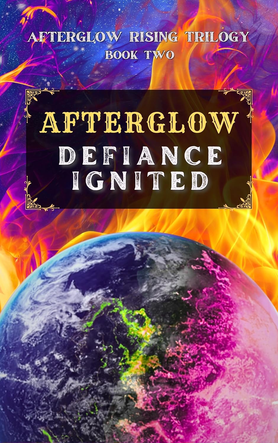 Afterglow Defiance Ignited (Afterglow Rising Trilogy #2)