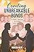 Creating Unbreakable Bonds: A Faith Journey to Unite Your Family (The Creating Unbreakable Bonds Series)