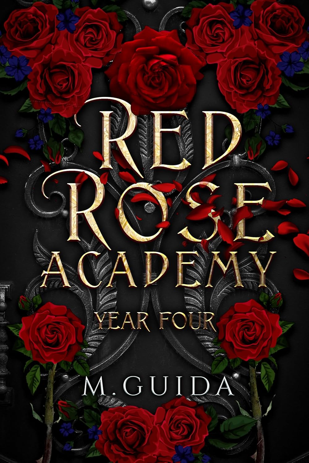 Red Rose Academy: Year Four (Red Rose Academy #4)
