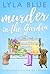 Murder in the Garden (Silve...