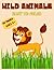 "Wild Animals": Easy to Color