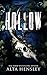 Hollow: A Dark Gothic Romance (Heathens Hollow)