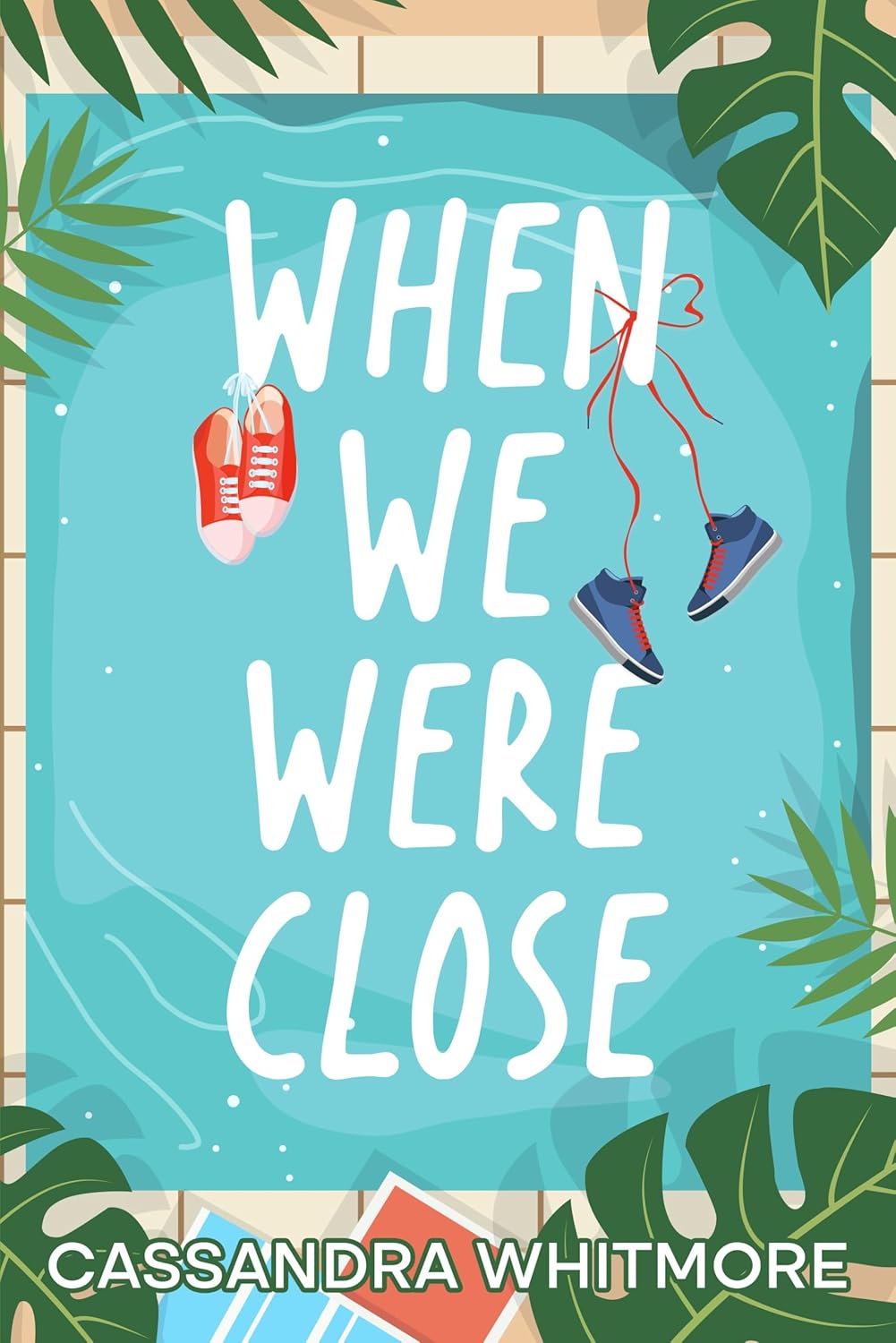 When We Were Close (The Seasons of Us)