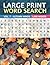 Large Print Word Search | V...