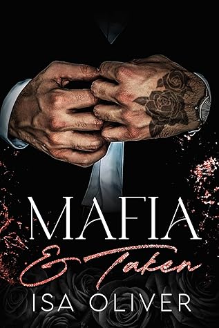 Mafia and Taken (Marchiano & Petrov Mafia)