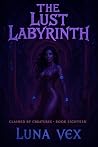 The Lust Labyrinth