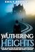 Wuthering Heights by Emily Brontë