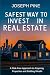 Safest Way to Invest in Rea...