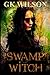 Swamp Witch