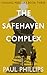 The Safehaven Complex: Chas...