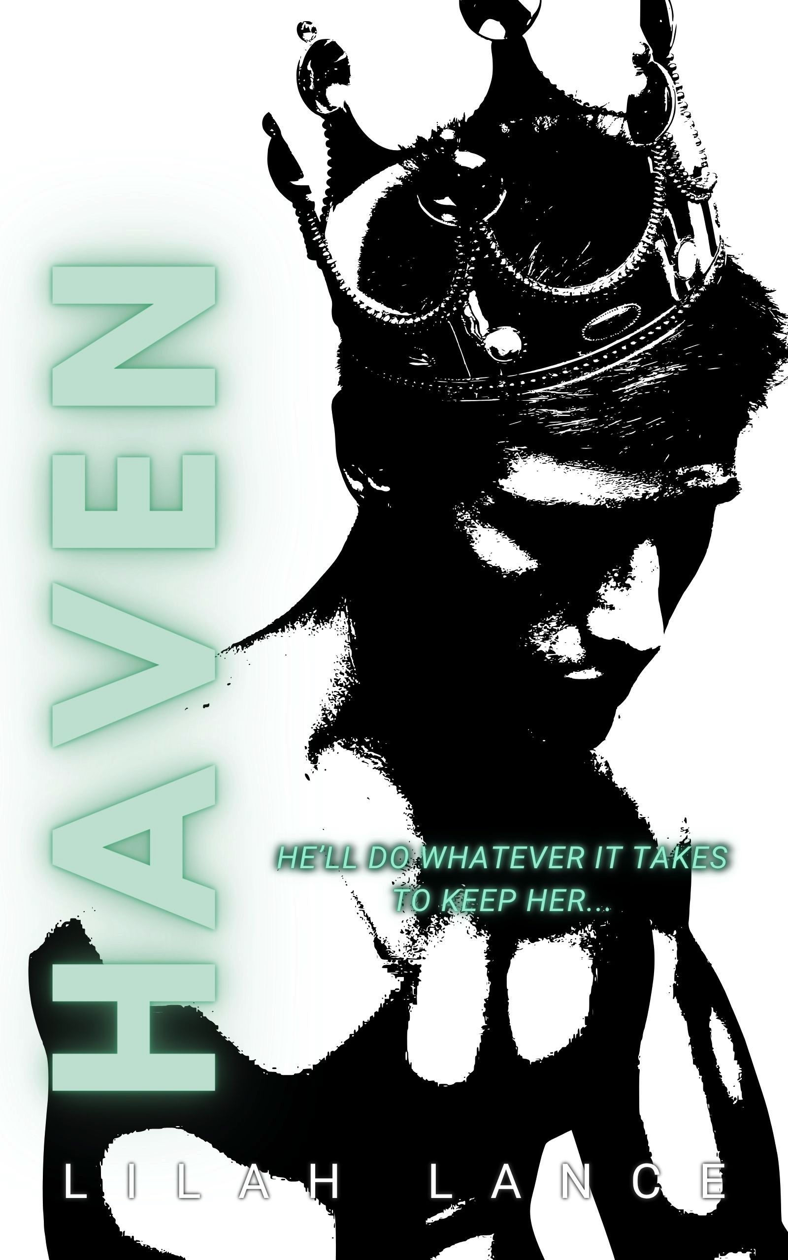 Haven: (Underworld Kings Book II)