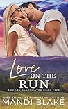 Love on the Run: ...