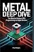 Metal Deep Dive: The Bible ...