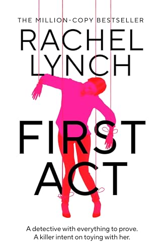 First Act (Detective Kelly Porter Book 13)