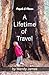 A Lifetime of Travel: Peopl...