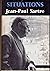 Situations by Jean-Paul Sartre