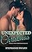 Unexpected Christmas: A Sma...
