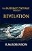 The Nariko's Voyage Trilogy - Revelation by R.M. Robinson