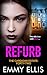 Refurb (The Cardigan Estate Book 42)