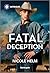 Fatal Deception (Bent County Protectors #3)