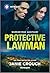 Protective Lawman by Janie Crouch