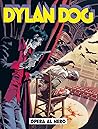 Dylan Dog n 462: Opera al nero