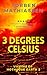3 degrees celsius (Victims of Hothouse Earth Book 2)