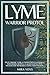 Lyme Warrior Protocol: Beat...