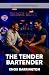 The Tender Bartender