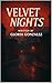 Velvet Nights