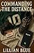 Commanding The Distance (Command My Heart Trilogy)