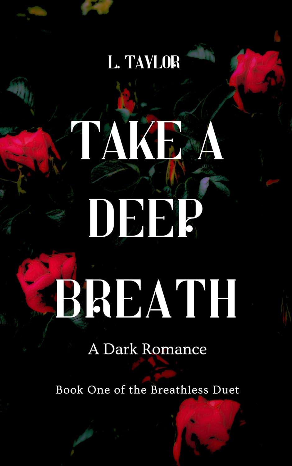 Take a Deep Breath (Breathless Duet #1)