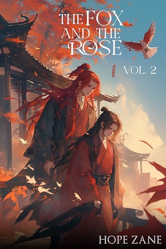 The Fox and the Rose, Vol. 2 (Kindle Edition)