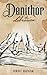 Denithor the Librarian: Book One (The Denithor Arc 1)