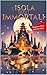 L'Isola degli Immortali (Italian Edition)
