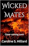 Wicked Mates: A F...