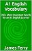 A1 English Vocabulary: 700+...
