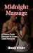 Midnight Massage by Denali Wilder