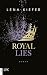 Royal Lies (Royal Heist, #3)