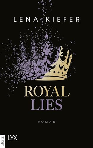 Royal Lies (Royal Heist, #3)