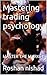 Inner game of trading: PSYC...
