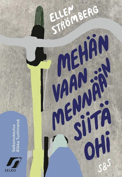 Mehän vaan mennään siitä ohi (selkokirja)