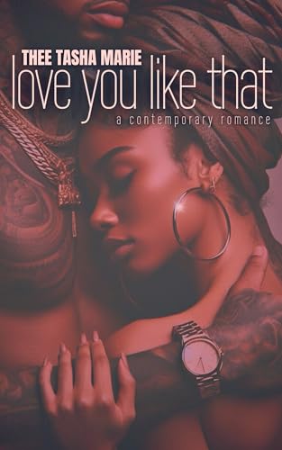 Love You Like That (Kindle Edition)