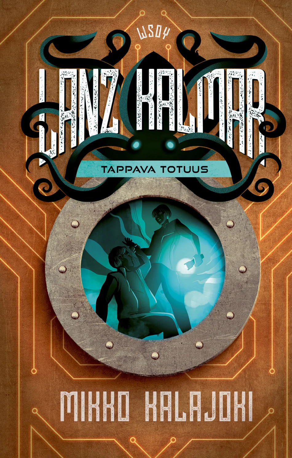 Tappava totuus (Lanz Kalmar, #3)