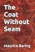 The Coat Without Seam