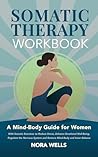 Somatic Therapy W...