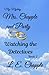 My Mystery... Mrs. Chapple and Party by L. E. Chapple
