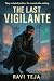 The Last Vigilante: They sc...